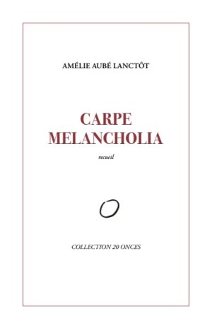 Carpe Melancholia