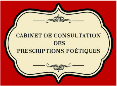 Traité de poésie à l’usage des malades modernes tiré du Cabinet de consultation des prescriptions poétiques